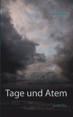 bokomslag Tage und Atem