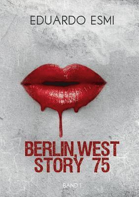 bokomslag Berlin, west story 75