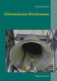 bokomslag Geheimmission Kirchenmaus