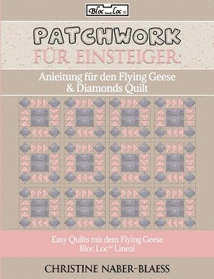 bokomslag Anleitung für den Flying Geese & Diamonds Quilt