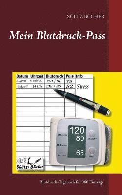 Renate Sültz, Uwe H Sültz - Mein Blutdruck-Pass, Häftad