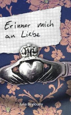 Erinner mich an Liebe
