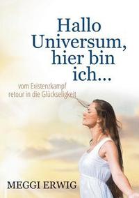 bokomslag Hallo Universum, hier bin ich ...