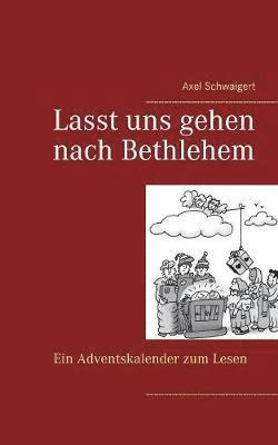 bokomslag Lasst uns gehen nach Bethlehem