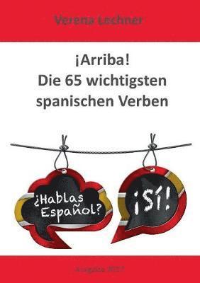 bokomslag !Arriba! Die 65 wichtigsten spanischen Verben