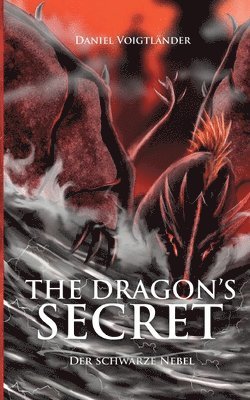 Daniel Voigtländer - The Dragon's Secret, Häftad