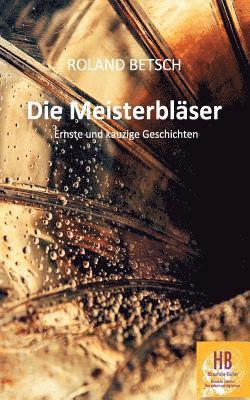 Die Meisterblser 1