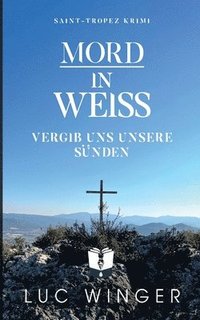 bokomslag Mord in Weiß