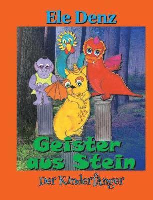 Geister aus Stein 1