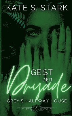 bokomslag Geist der Dryade