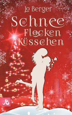 Jo Berger - Schneeflockenküsschen, Häftad