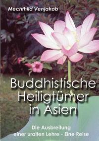 bokomslag Buddhistische Heiligtmer in Asien