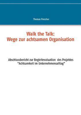 Walk the Talk 1