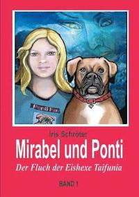 bokomslag Mirabel und Ponti