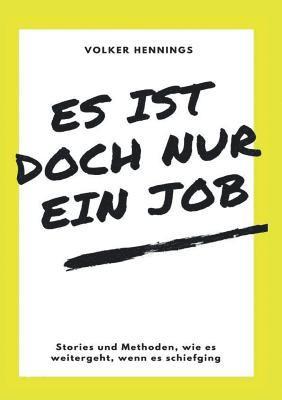 Es ist doch nur ein Job 1