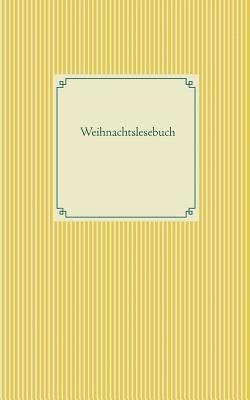 bokomslag Weihnachtslesebuch