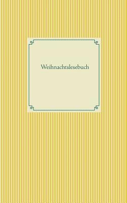 bokomslag Weihnachtslesebuch