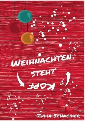 Weihnachten steht Kopf 1