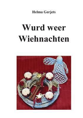 bokomslag Wurd weer Wiehnachten
