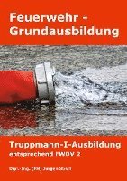 bokomslag Feuerwehr-Grundausbildung