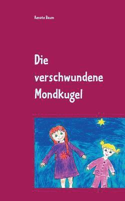 verschwundene Mondkugel
