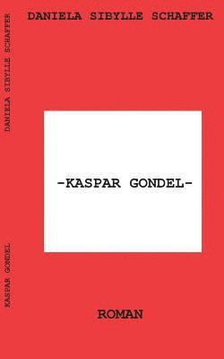 Kaspar Gondel 1