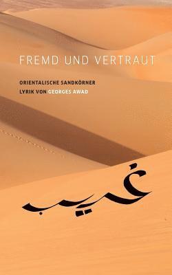 Fremd und vertraut 1