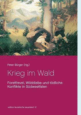 Peter Bürger - Krieg im Wald, Häftad