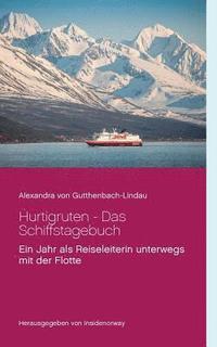 bokomslag Hurtigruten - Das Schiffstagebuch