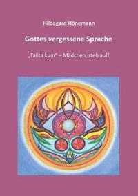 bokomslag Gottes vergessene Sprache