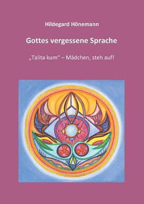 bokomslag Gottes vergessene Sprache