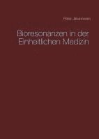 bokomslag Bioresonanzen in der Einheitlichen Medizin