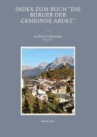 Index zum Buch 'Die Bürger der Gemeinde Ardez' 1