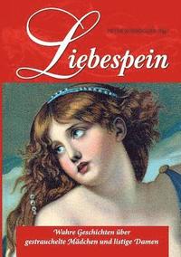 bokomslag Liebespein