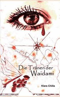 bokomslag Tränen der Waidami