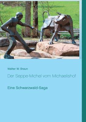 Der Seppe-Michel vom Michaelishof 1