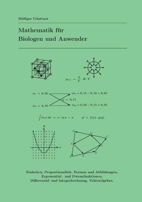Rüdiger Günttner - Mathematik für Biologen und Anwender, Häftad