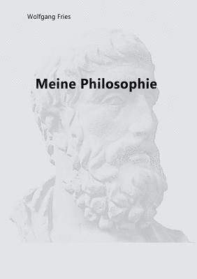 bokomslag Meine Philosophie