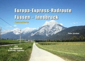 bokomslag Europa-Express-Radroute Füssen - Innsbruck
