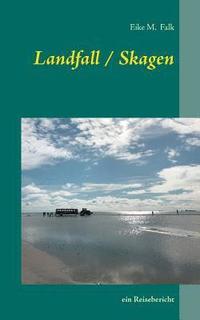 bokomslag Landfall I Skagen