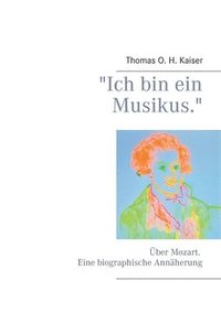 bokomslag &quot;Ich bin ein Musikus.&quot;