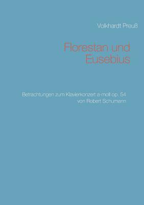 bokomslag Florestan und Eusebius