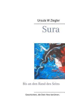 bokomslag Sura: Bis an den Rand des Seins