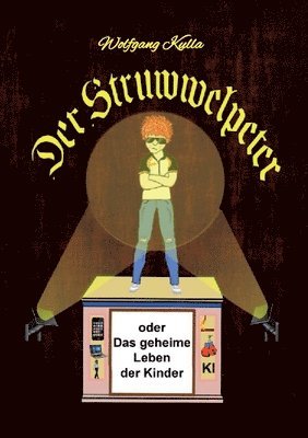 bokomslag Der Struwwelpeter oder Das geheime Leben der Kinder