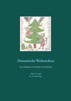 bokomslag Dramatische Weihnachten