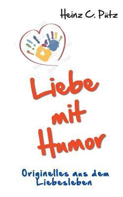 bokomslag Liebe mit Humor