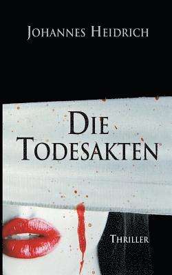 Die Todesakten 1