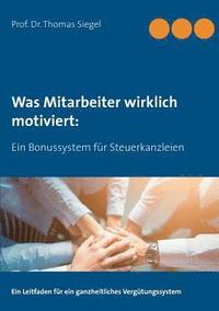 bokomslag Was Mitarbeiter wirklich motiviert