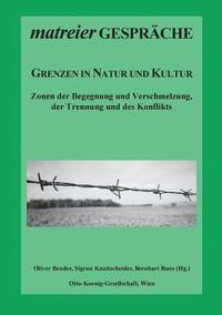 bokomslag Grenzen in Natur und Kultur