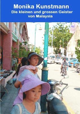 Monika Kunstmann - kleinen und großen Geister von Malaysia, Häftad